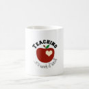 Search for teaching is work of heart mugs Apple