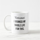 Search for for retired mugs Funny retirement