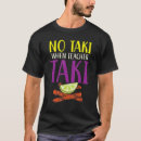 Search for taki tshirts Education