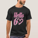 Search for hello 60 tshirts Sixty