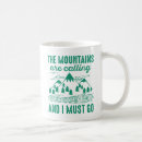 Search for and i must go mugs Hiking