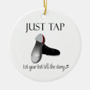 Search for tap shoes christmas tree decorations Dancing