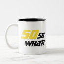 Search for mens 50th birthday mugs Fiftieth