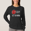 Search for stop tshirts Get