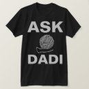 Search for dadies tshirts Funny