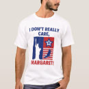 Search for margaret tshirts Patriotic