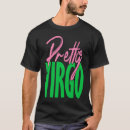 Search for virgo tshirts Pretty