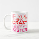 Search for thinking of you mugs Sister