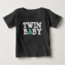Search for twins baby shirts Humour