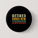 Search for funny retirement badges Quotes