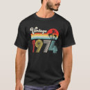 Search for born in 1974 mens tshirts 50th
