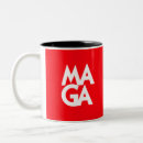 Search for maga mugs Politics