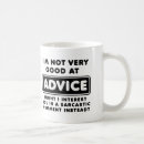 Search for funny advice mugs Quotes