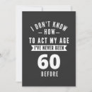 Search for 60 and fabulous sixty years invitations 60 year old