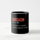 Search for sarcasm definition mugs Sayings