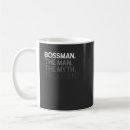 Search for boss man mugs Dad