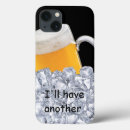 Search for drinker iphone cases Beer