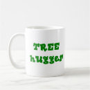 Search for tree hugger mugs Environment