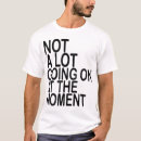Search for moment tshirts Going