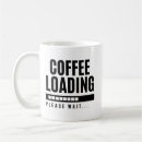 Search for loading bar mugs Caffeine