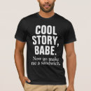 Search for now make me a sandwich tshirts Humour