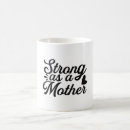 Search for strong mother mugs Humour