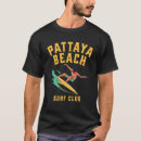 Search for pattaya tshirts Design