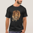 Search for fierce lion tshirts King