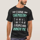 Search for chemistry tshirts Chemical