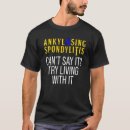 Search for ankylosing tshirts Hero