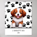 Search for cute dog paw posters Puppy
