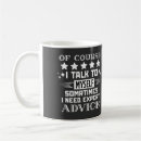 Search for talk to myself mugs Sarcastic