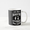 Search for badminton designs mugs Sporty