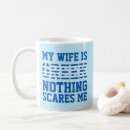 Search for nothing scares me mugs Husband