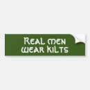 Search for real men bumper stickers Kilt