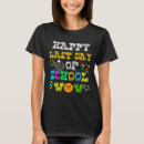 Search for last day of school tshirts Summer