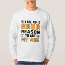 Search for living the good life tshirts Saying