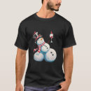 Search for funny snowman tshirts Matching