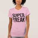 Search for super freak tshirts Retro