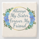 Search for sister coasters Flowers
