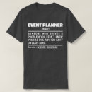Search for event planner tshirts Profession