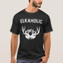 Search for elkaholic tshirts Deer