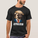 Search for funny political tshirts Humor