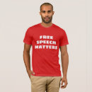 Search for free speech tshirts Freedom of speech