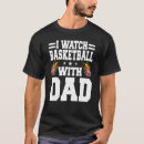 Search for basketball dad tshirts Father's
