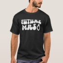 Search for future wife tshirts Mrs