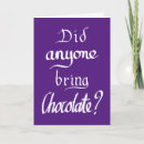 Search for funny chocolate cards Quote