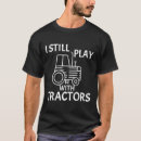 Search for tractor tshirts Play