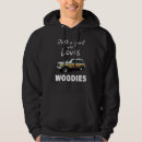 Search for woody hoodies Woodies