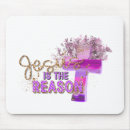 Search for jesus reason mouse mats Faith